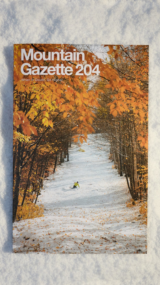 Mountain Gazette 204 The Fall 2025 Issue