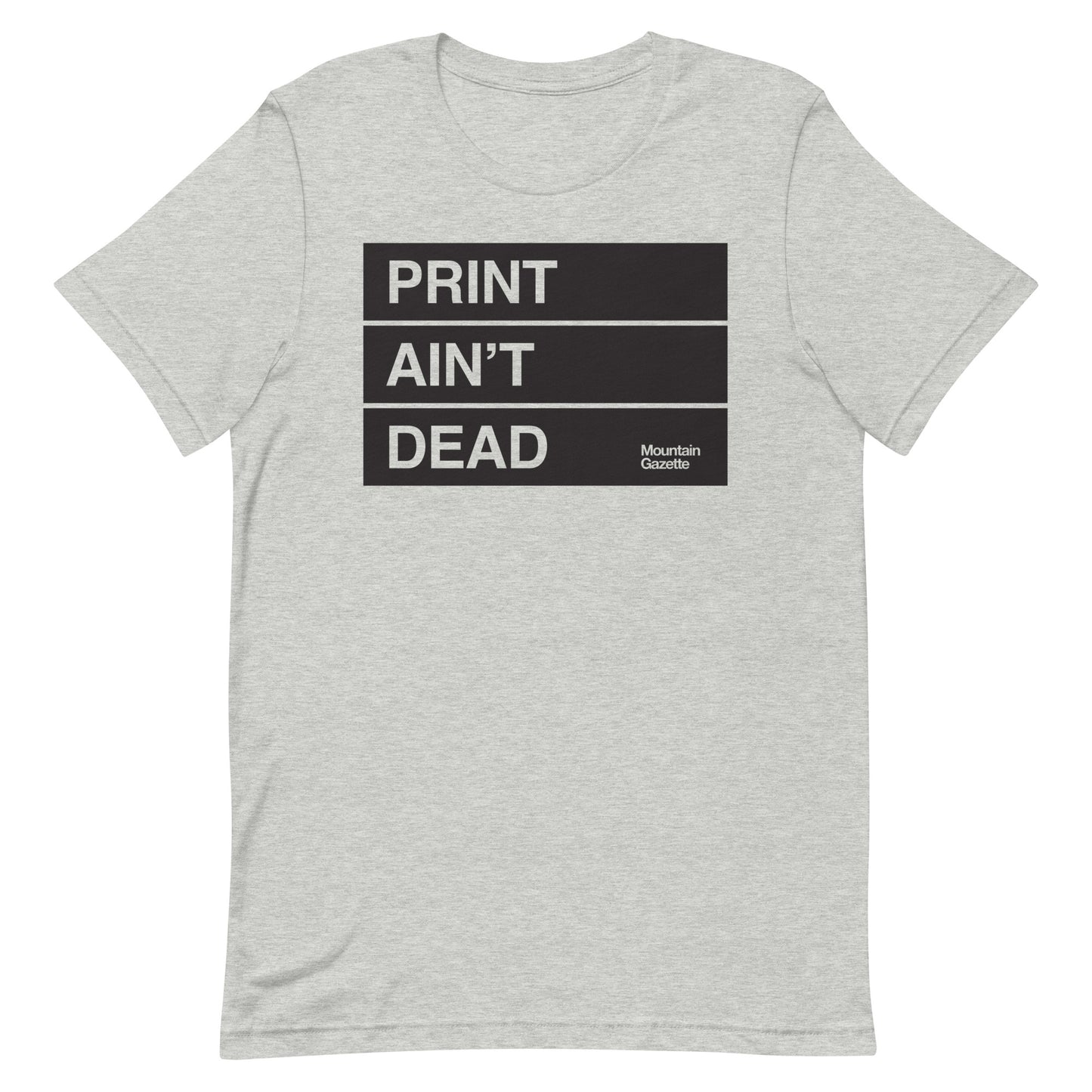 Print Ain't Dead T-shirt