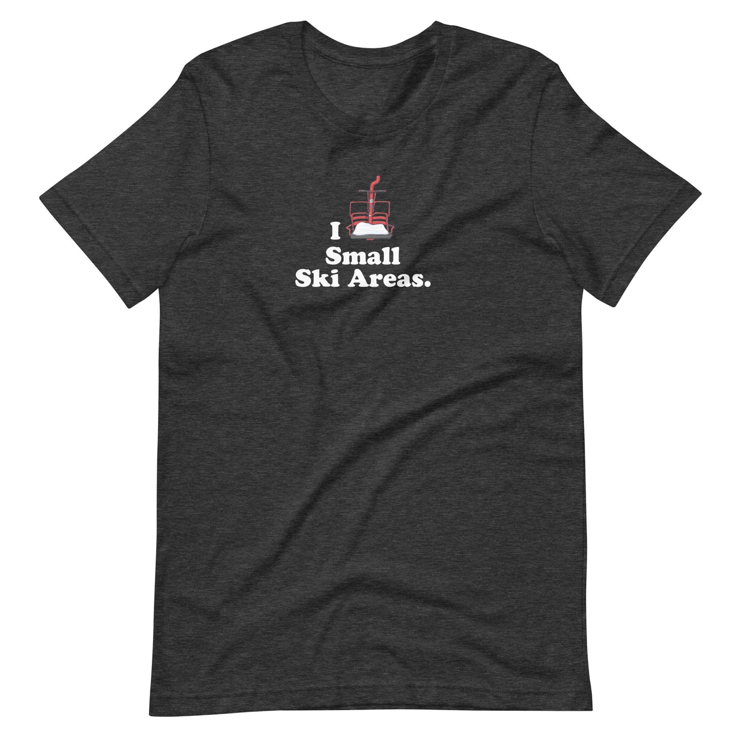 Front of Dark Gray Unisex Short-Sleeve Cotton T-Shirt with text I Love Small Ski Areas
