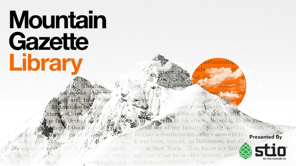 The Mountain Gazette Library Podcast Audiobook Series