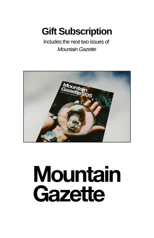 Mountain Gazette Gift Subscription