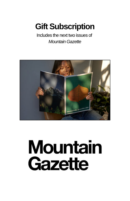 Mountain Gazette Gift Subscription