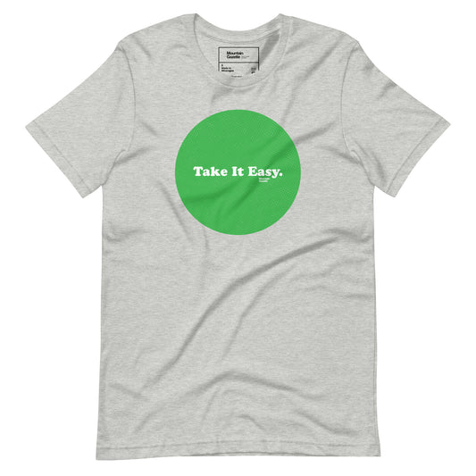 Take It Easy T-shirt