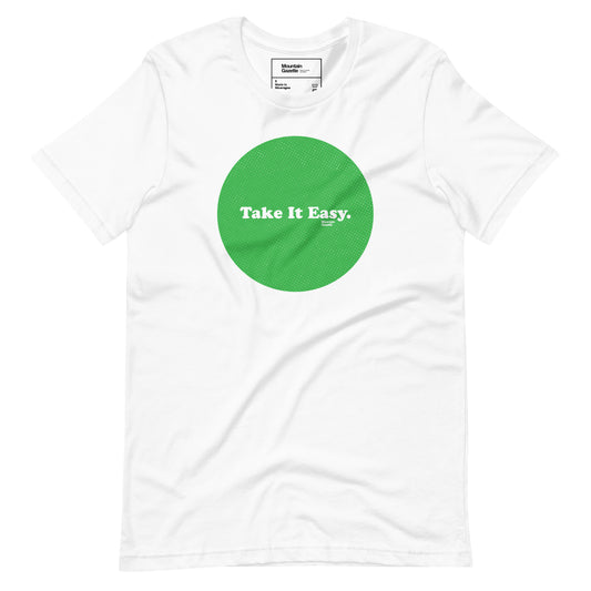 Take It Easy T-shirt