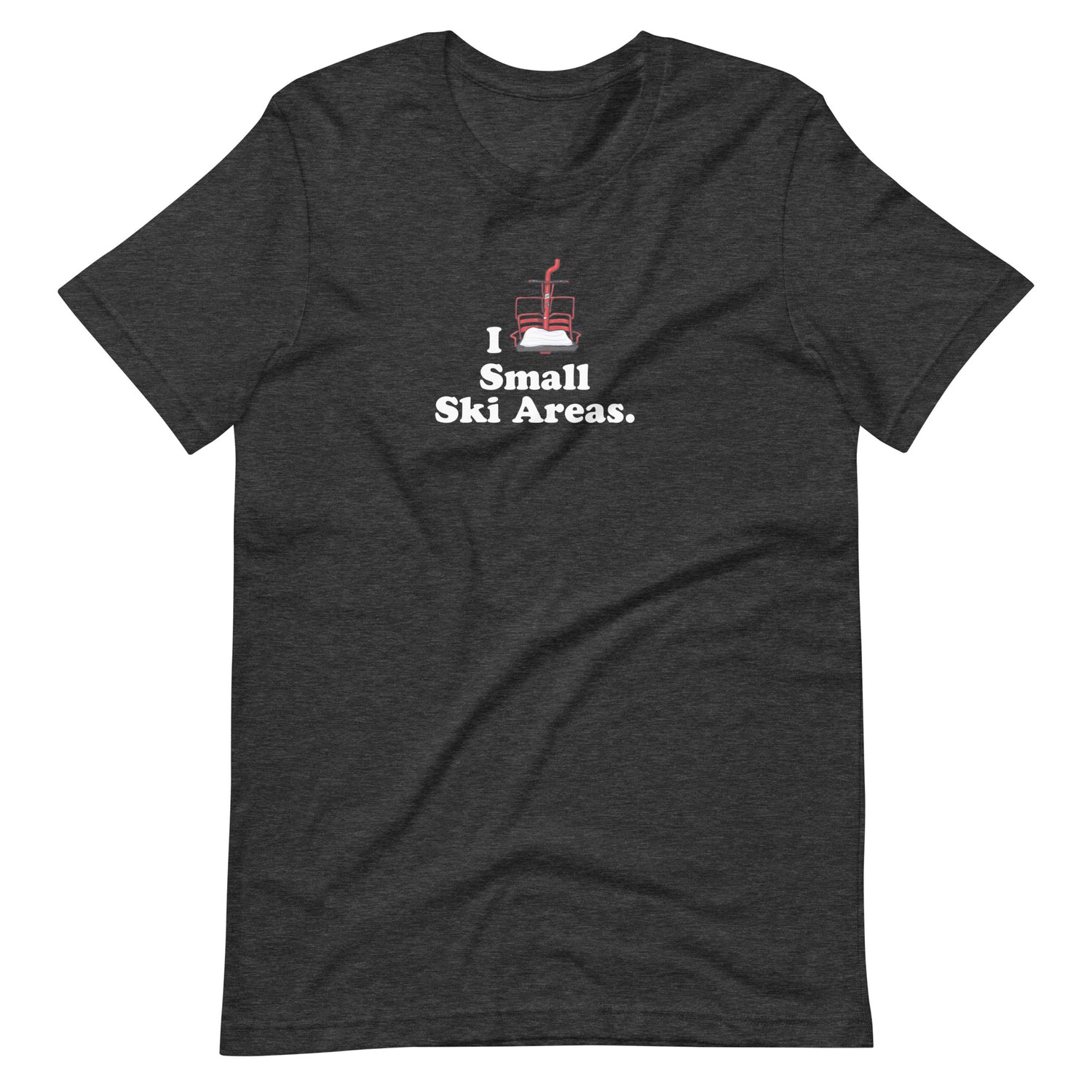 Front of Dark Gray Unisex Short-Sleeve Cotton T-Shirt with text I Love Small Ski Areas