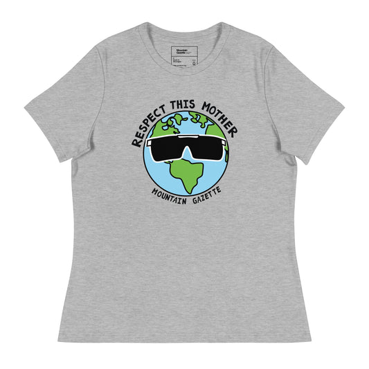 Women's Respect This Mother T-Shirt